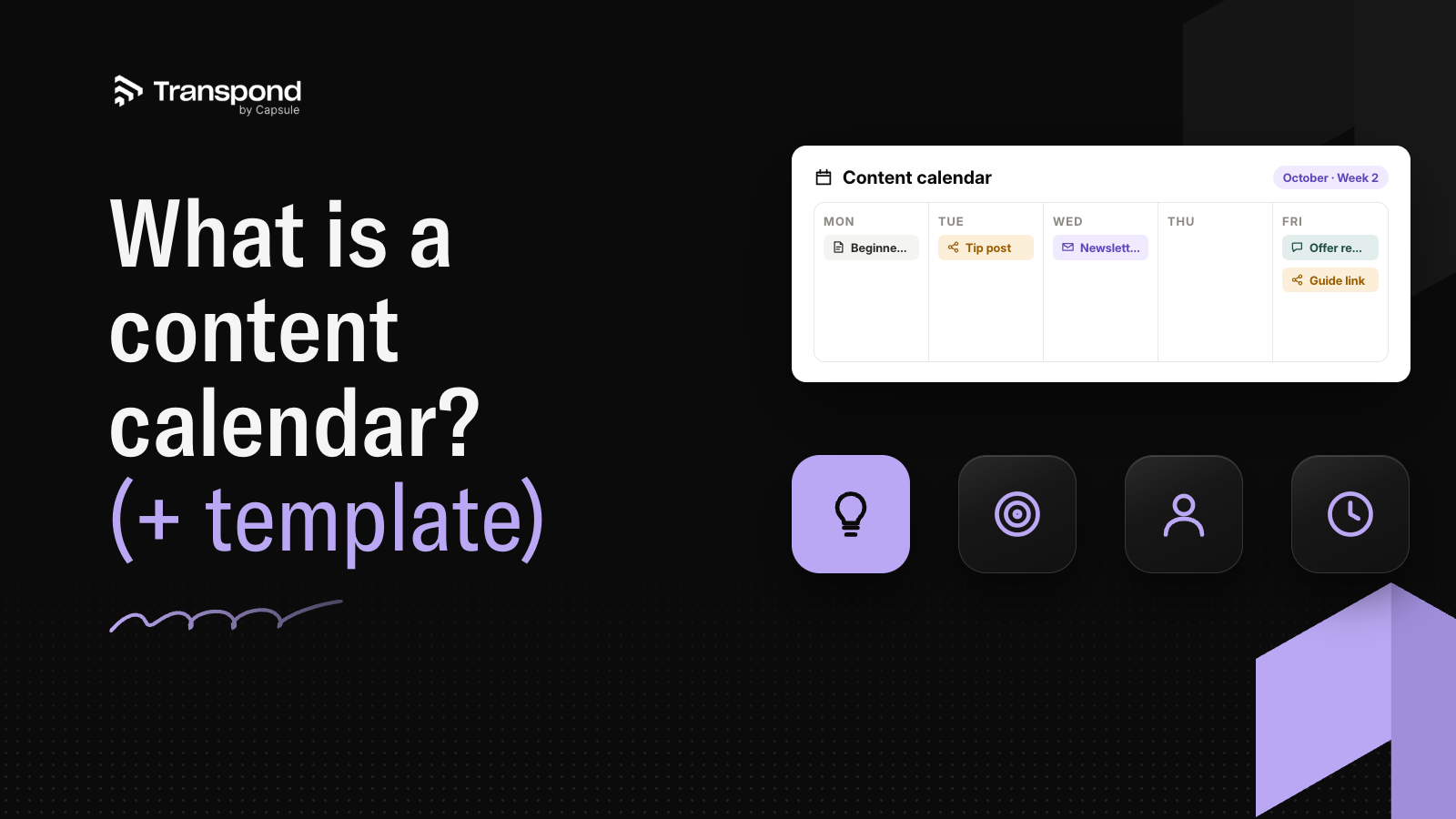 What is a content calendar?