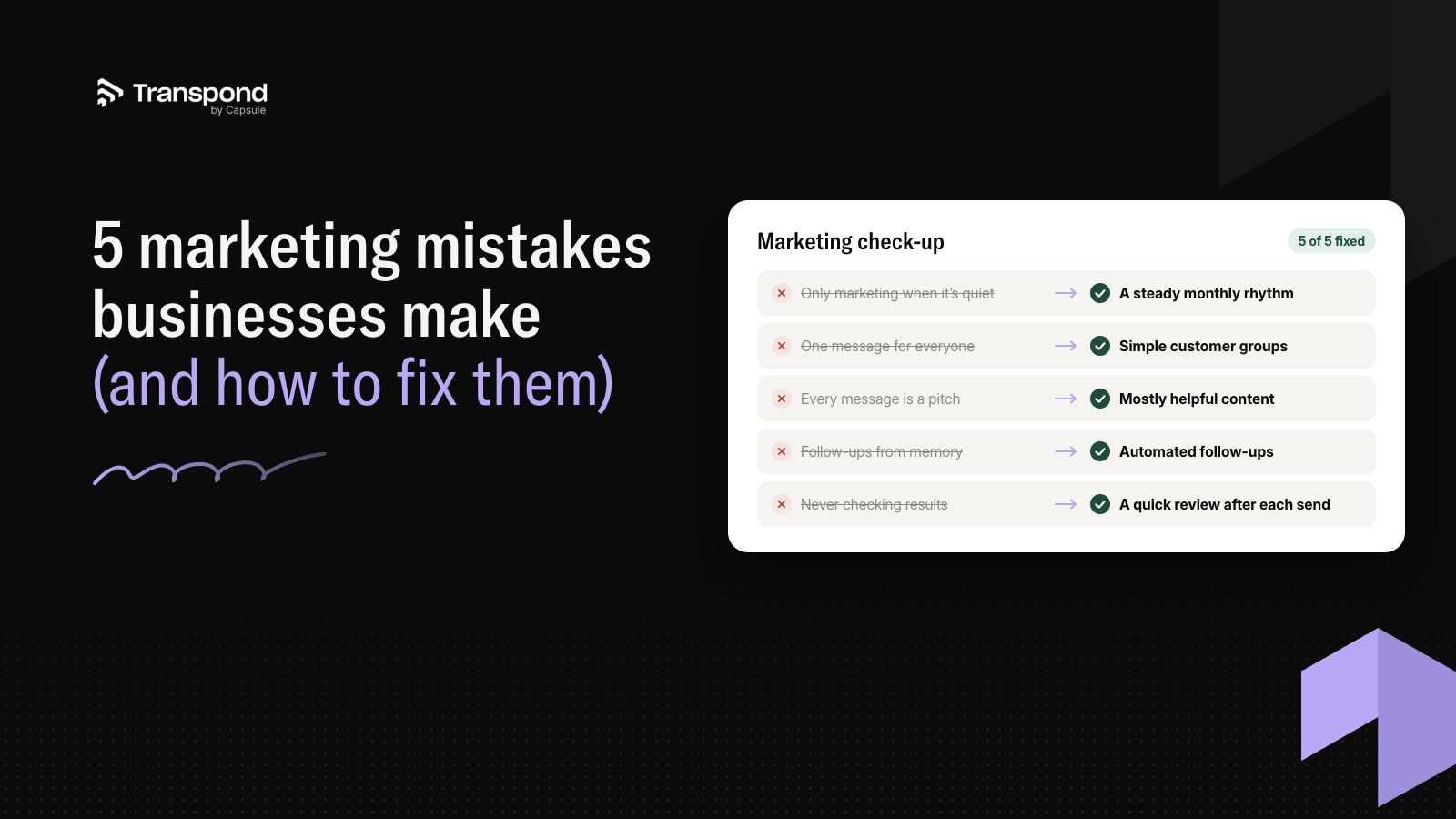5 marketing mistakes businesses make