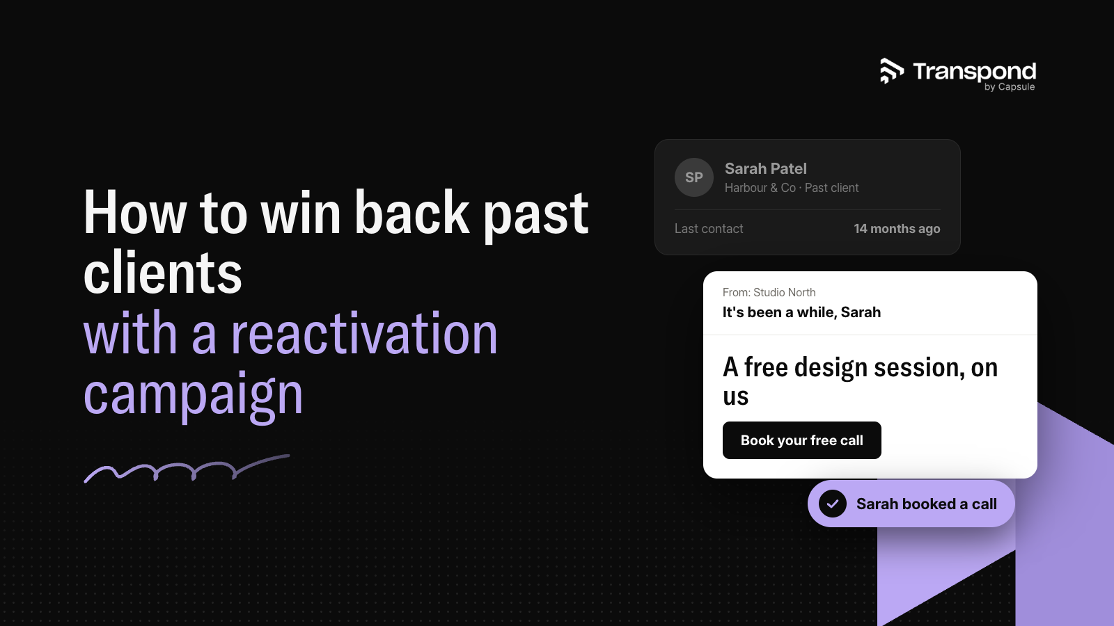 How to win back past clients with a reactivation campaign